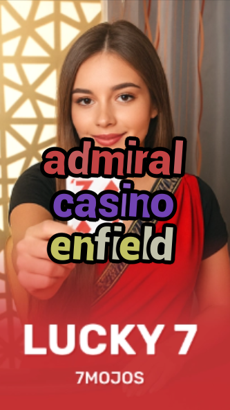 admiral casino enfield-w4cy2mdjlx2bf.com